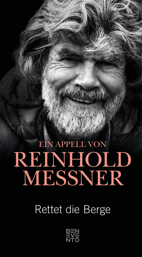 Rettet die Berge -  Reinhold Messner