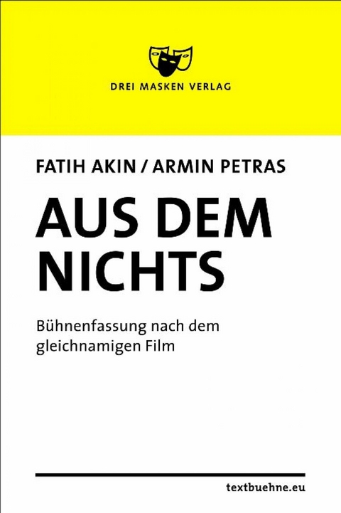 Aus dem Nichts - Armin Petras, Fatih Akin