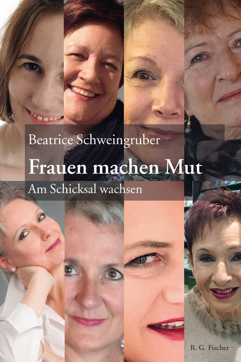 Frauen machen Mut - Beatrice Schweingruber