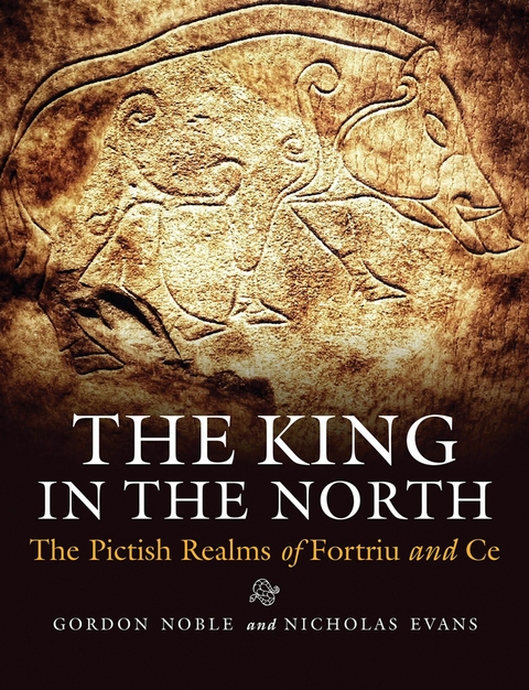 The King in the North - Gordon Noble, Nicholas Evans