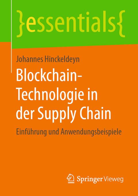Blockchain-Technologie in der Supply Chain - Johannes Hinckeldeyn
