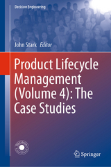 Product Lifecycle Management (Volume 4): The Case Studies - 