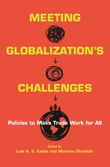 Meeting Globalization's Challenges -  Luis Catao,  Maurice Obstfeld