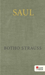 Saul -  Botho Strauß