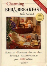 Charming Bed and Breakfast in New Zealand - Newman, Uli; Newman, Brian