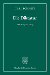 Die Diktatur. - Carl Schmitt