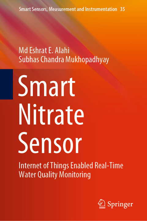 Smart Nitrate Sensor - Md Eshrat E. Alahi, Subhas Chandra Mukhopadhyay