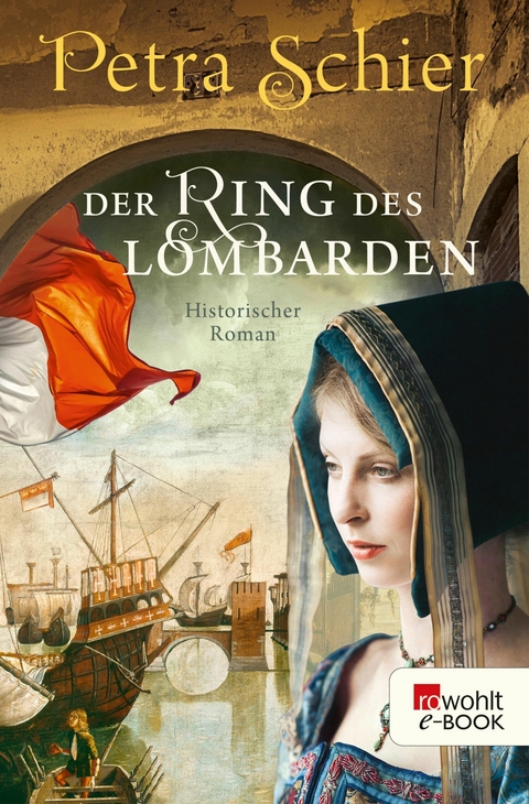 Der Ring des Lombarden -  Petra Schier