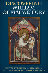 Discovering William of Malmesbury - 