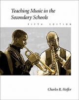 Teaching Music in the Secondary Schools - Hoffer, Charles