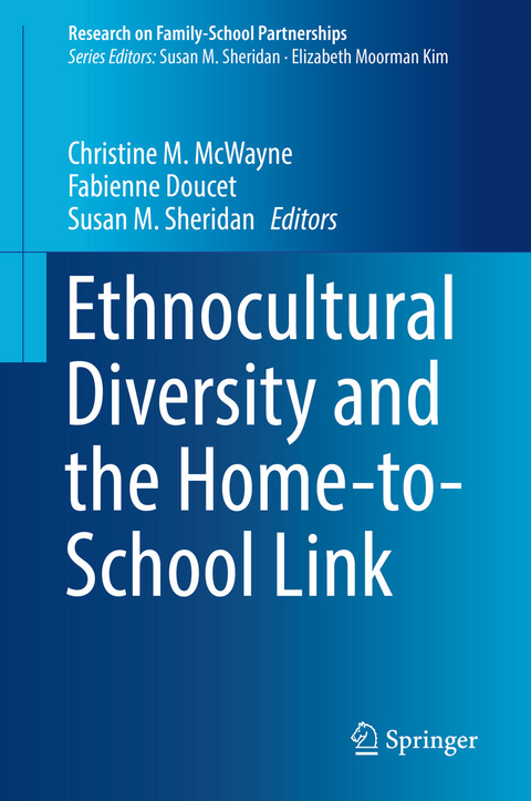 Ethnocultural Diversity and the Home-to-School Link - 