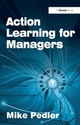 Action Learning for Managers - Mike Pedler