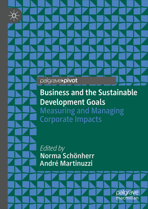 Business and the Sustainable Development Goals - 