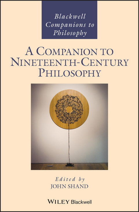 Companion to Nineteenth-Century Philosophy - 