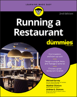 Running a Restaurant For Dummies - Michael Garvey, Andrew G. Dismore, Heather Heath