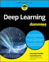 Deep Learning For Dummies -  Luca Massaron,  John Paul Mueller