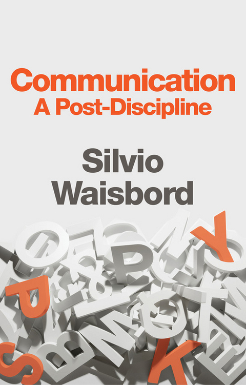 Communication -  Silvio Waisbord