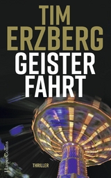 Geisterfahrt -  Tim Erzberg