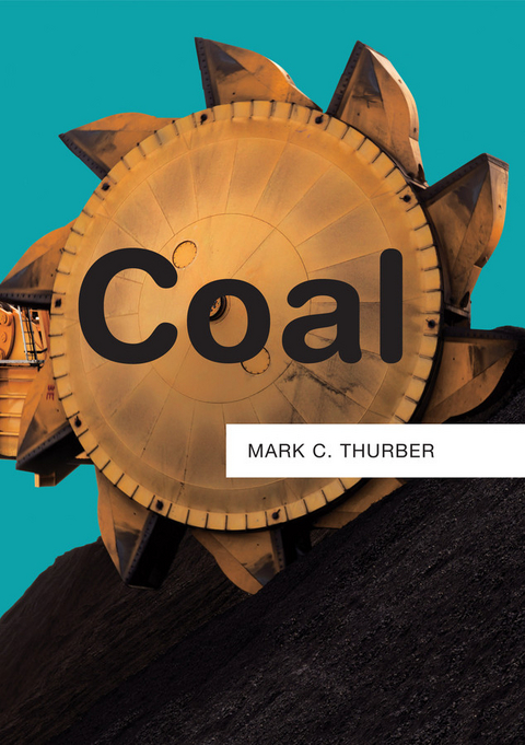 Coal -  Mark C. Thurber