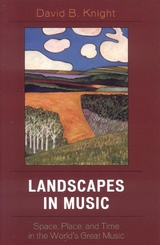 Landscapes in Music -  David B. Knight