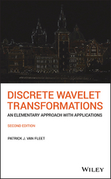 Discrete Wavelet Transformations -  Patrick J. Van Fleet