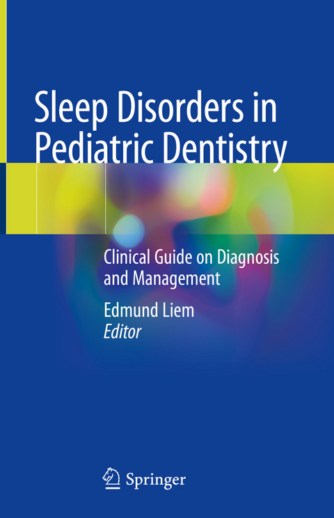 Sleep Disorders in Pediatric Dentistry - 