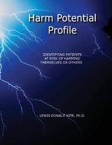 HARM POTENTIAL PROFILE - Ph.D. Lewis Donald Kite