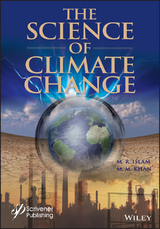 Science of Climate Change -  M. R. Islam,  M. M. Khan