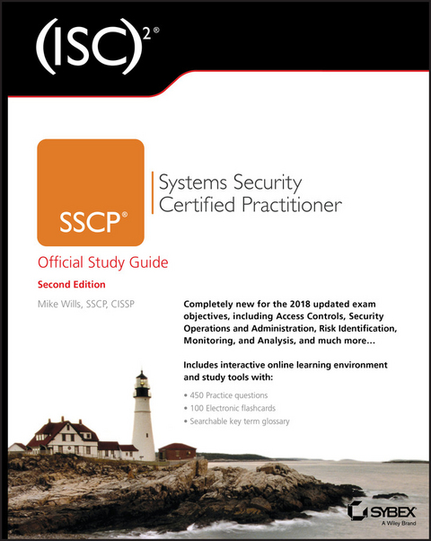 (ISC)2 SSCP Systems Security Certified Practitioner Official Study Guide - Mike Wills