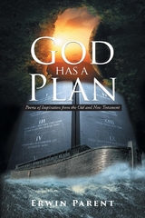 God Has a Plan - Erwin Parent