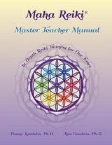Maha Reiki Master Teaching Manual - Donna Lambdin, Ron Goodwin