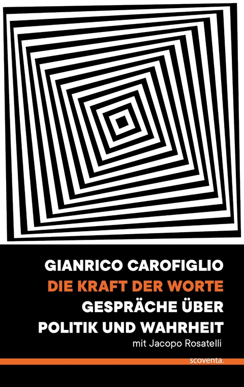 Die Kraft der Worte - Gianrico Carofiglio