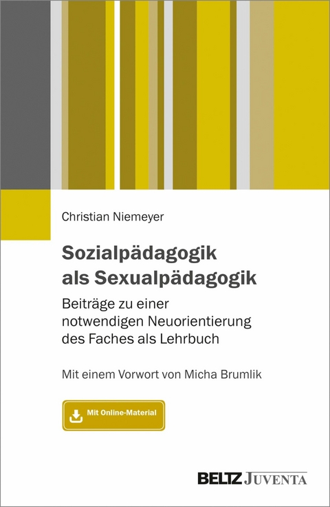 Sozialpädagogik als Sexualpädagogik -  Christian Niemeyer