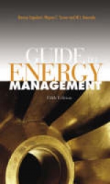 Guide to Energy Management, Fifth Edition - Capehart, Ph.D., CEM, Barney L.; Turner, Ph.D., PE, CEM, Wayne C.; Kennedy, Ph.D., PE, William J.