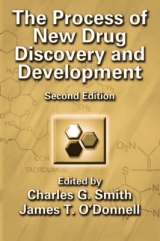 The Process of New Drug Discovery and Development - Smith, Charles G.; O'Donnell, James T.