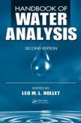 Handbook of Water Analysis, Second Edition - Nollet, Leo M.L.; De Gelder, Leen S. P.