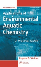 Applications of Environmental Aquatic Chemistry - Weiner, Eugene R.