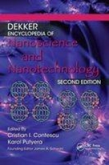 Dekker Encyclopedia of Nanoscience and Nanotechnology, Second Edition - Six Volume Set (Print Version) - Lyshevski, Sergey Edward; Contescu, Cristian I; Putyera, Karol