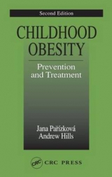 Childhood Obesity Prevention and Treatment - Parizkova, Jana; Hills, Andrew