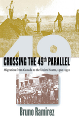 Crossing the 49th Parallel -  Bruno Ramirez