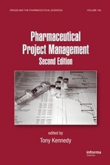 Pharmaceutical Project Management - Kennedy, Anthony