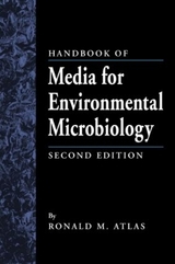 Handbook of Media for Environmental Microbiology - Atlas, Ronald M.