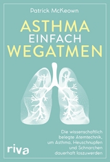 Asthma einfach wegatmen - Patrick McKeown