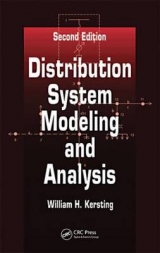 Distribution System Modeling and Analysis, Second Edition - Kersting, William H.