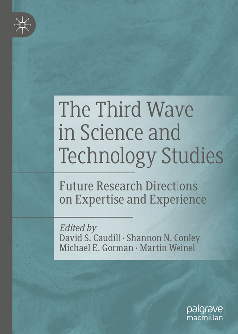 The Third Wave in Science and Technology Studies - 