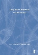 Drug Abuse Handbook - Bicerano, Jozef; Karch MD FFFLM, Steven B.; FFFLM, Steven B.