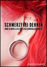 Schmerzfrei Dehnen - Andrea Wagner