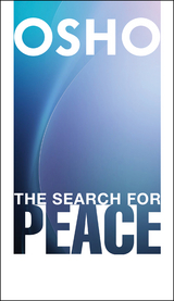 Search for Peace -  Osho