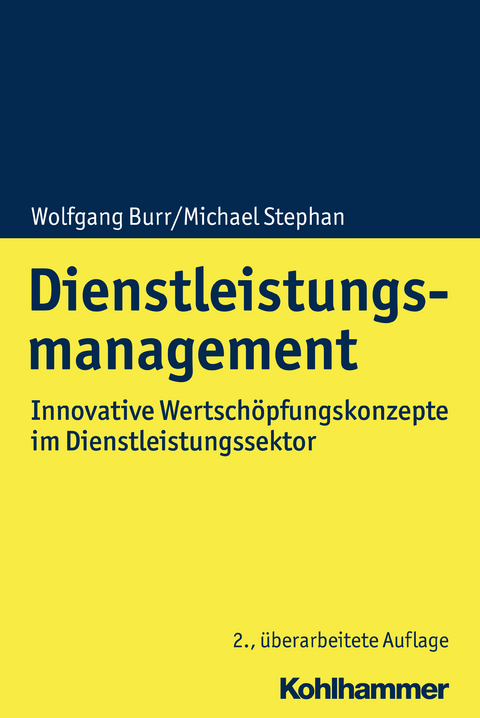 Dienstleistungsmanagement - Wolfgang Burr, Michael Stephan