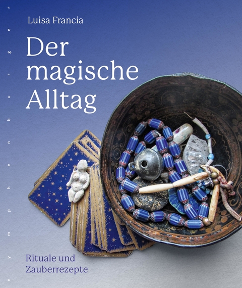 Der magische Alltag - Luisa Francia